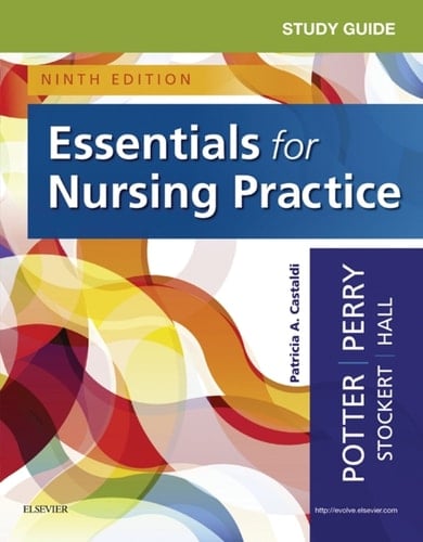 Study Guide for Essentials for Nursing Practice