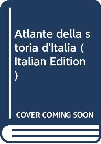 Atlante della storia d'Italia