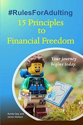 #RulesForAdulting 15 Principles to Financial Freedom