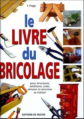 Le livre du bricolage