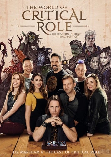 The World of Critical Role The History Behind the Epic Fantasy