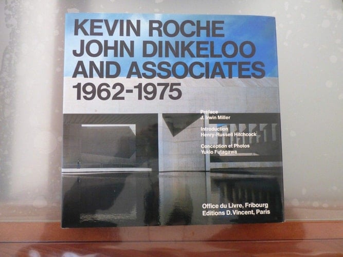 Kevin Roche, John Dinkeloo and Associates, 1962-1975