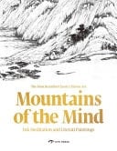 Mountains of the Mind Mediations and Literati Paintings