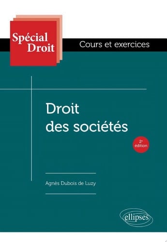Droit des sociétés A jour au 1er février 2024