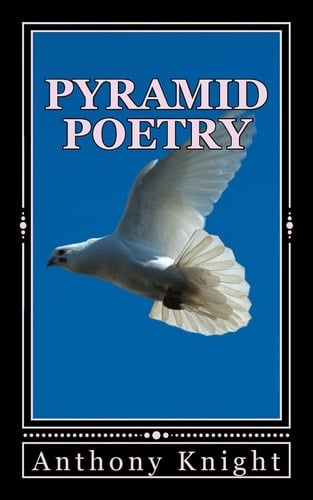 Pyramid Poetry Spiritual Being Poetry