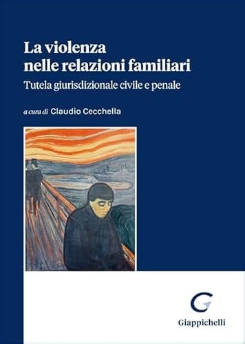 La violenza nelle relazioni familiari
