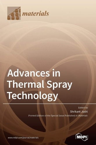 Advances in Thermal Spray Technology