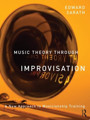 Music Theory Through Improvisation A New Approach to Musicianship Training