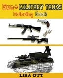 Gun + Military Tanks (Coloring Book)