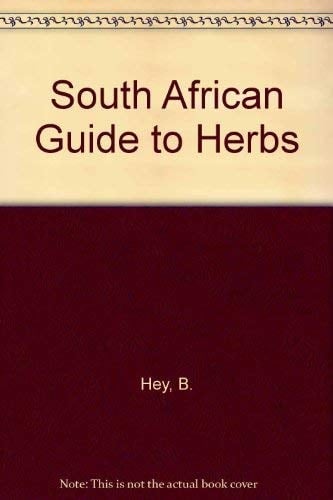 A South African guide to herbs