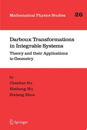 Darboux Transformations in Integrable Systems Theory and their Applications to Geometry