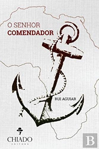 O Senhor Comendador (Portuguese Edition)