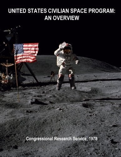 U. S. Civilian Space Programs: an Overview