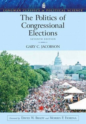 The Politics of Congressional Elections (Longman Classics in Political Science) (7th Edition)
