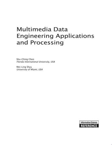Multimedia Data Engineering Applications and Processing