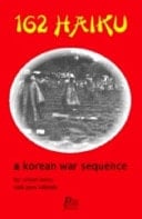 162 Haiku - A Korean War Sequence