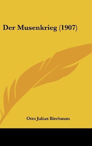 Der Musenkrieg (1907) (German Edition)