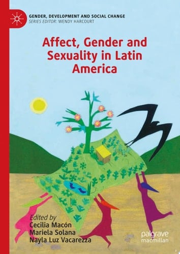 Affect, Gender and Sexuality in Latin America