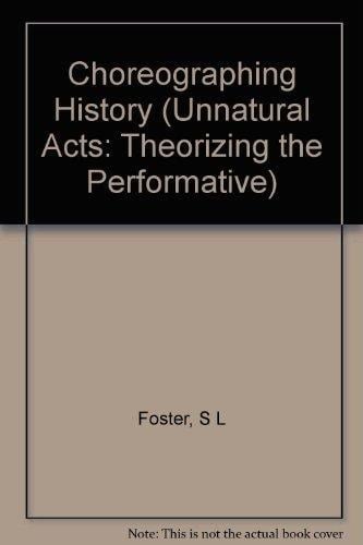 Choreographing History