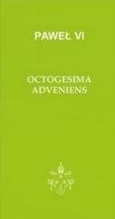 List apostolski "Octogesima adveniens" Ojca Świętego Pawła VI do ks. kardynała Maurice'a Roy przewodniczącego Rady do spraw Świeckich i Papieskiej Komisji "Iustitia et pax" z okazji 80. rocznicy ogłoszenia encykliki "Rerum novarum".