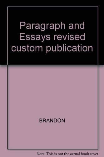 Paragraph and Essays revised custom publication
