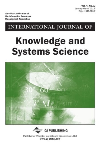 International Journal of Knowledge and Systems Science, Vol 4 Iss 1