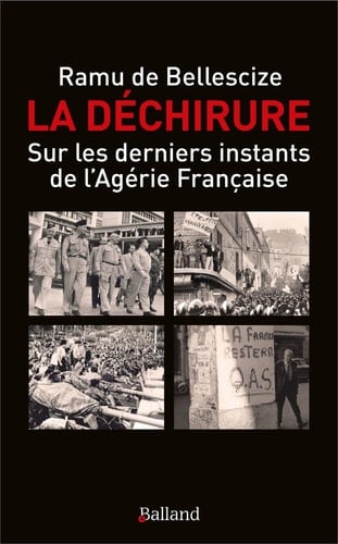 La déchirure sur les derniers instants de l'Algérie française