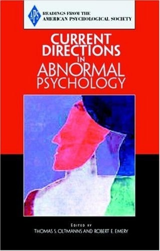 Current Directions in Abnormal Psychology