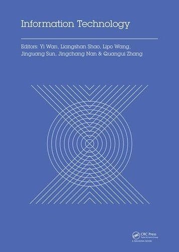 Information Technology Proceedings of the 2014 International Symposium on Information Technology (ISIT 2014), Dalian, China, 14-16 October 2014