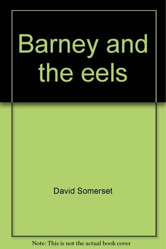 Barney and the Eels
