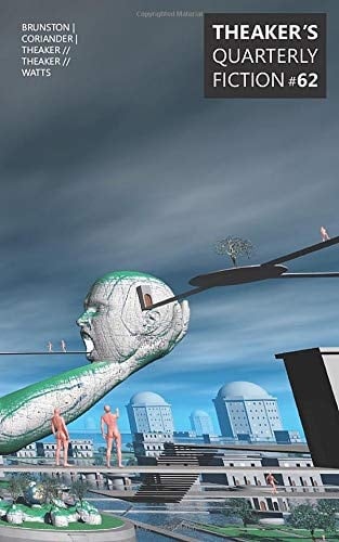 Theaker's Quarterly Fiction #62