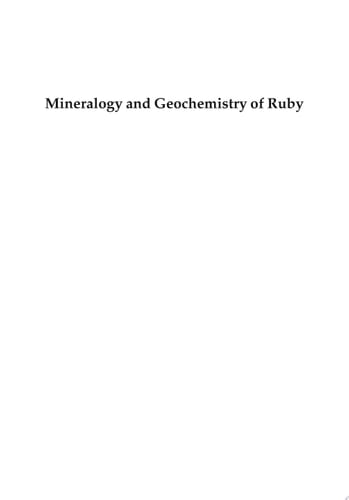 Mineralogy and Geochemistry of Ruby