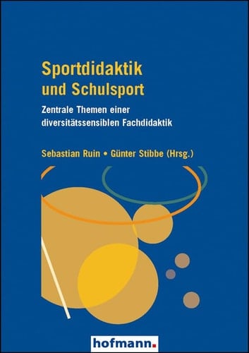 Sportdidaktik und Schulsport zentrale Themen einer diversitätssensiblen Fachdidaktik