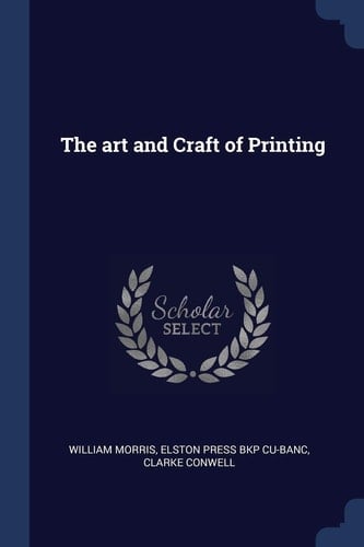 The Art and Craft of Printing