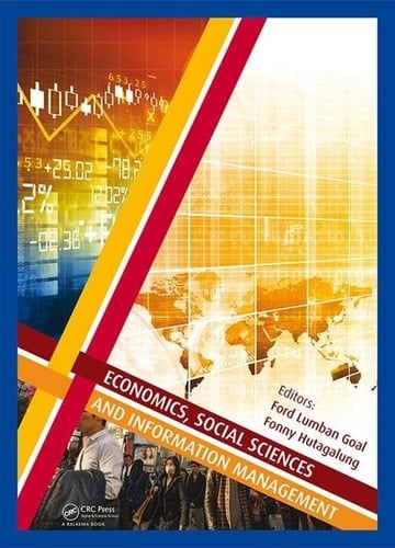 Economics, Social Sciences and Information Management Proceedings of the 2015 International Congress on Economics, Social Sciences and Information Management (ICESSIM 2015), 28-29 March 2015, Bali, Indonesia