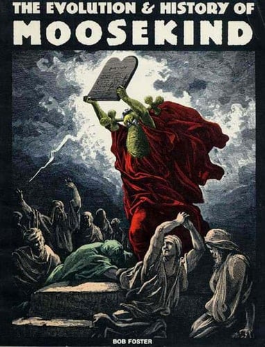 The Evolution & History of Moosekind