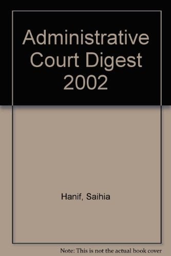 Administrative Court Digest 2002