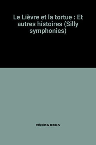 Le Lièvre et la tortue et autres histoires