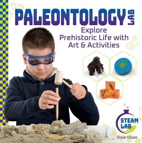 Paleontology Lab Explore Prehistoric Life with Art & Activities