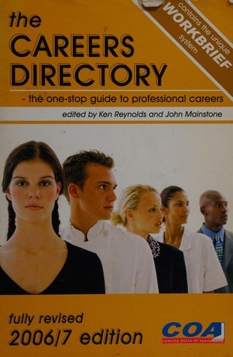The careers directory 2006/7 the one-stop guide to professional careers