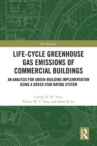 Life-Cycle Greenhouse Gas Emissions of Commercial Buildings