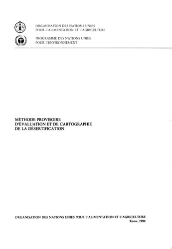 Méthode provisoire d'évaluation et de cartographie de la désertification