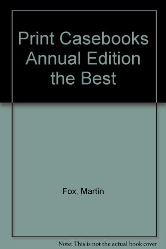 Print Casebooks Annual Edition the Best