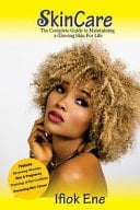 SkinCare The Complete Guide to Maintaining a Glowing Skin For Life