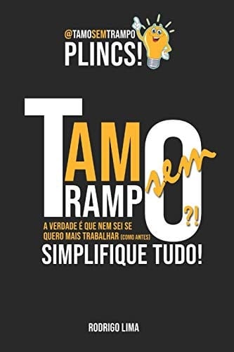 TamoSemTrampo?! PLINCS! Simplifique Tudo! Você precisa empreender!