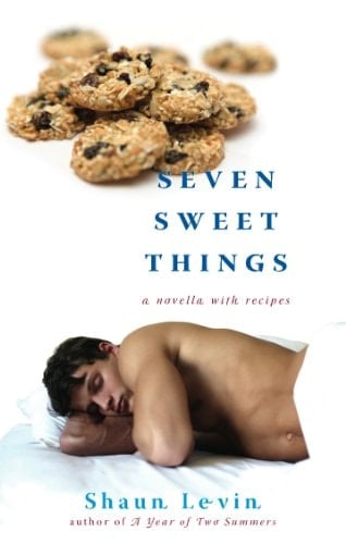 Seven Sweet Things A Novella with Recipes