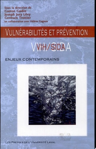Vulnérabilités et prévention VIH/SIDA enjeux contemporains