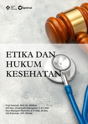 ETIKA DAN HUKUM KESEHATAN