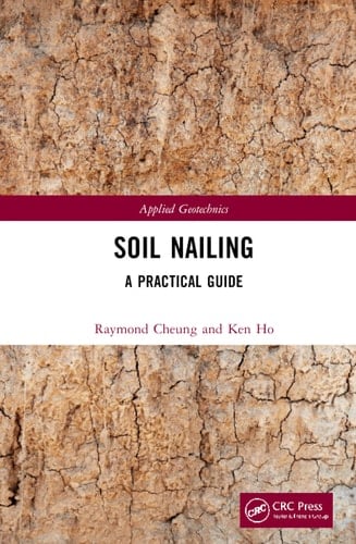 Soil Nailing A Practical Guide