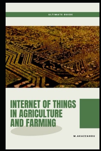 IoT in agriculture and farming: How The Internet of Things (IoT) is revolutionizing the way agriculture and farming are managed by connecting various systems and automating processes